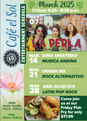 Cafe El Sol Schedule of Friday Music Events in March